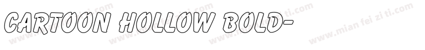 Cartoon Hollow Bold字体转换